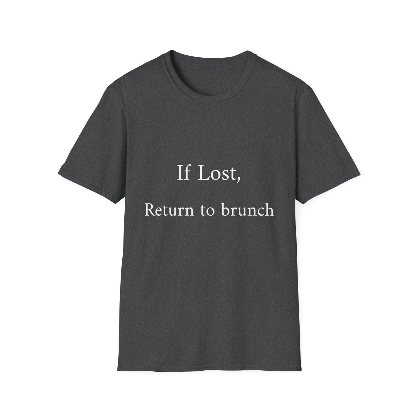 Brunch Lover's T-Shirt, Casual Tee, Gift for Foodies, Funny Quote Shirt, Ideal for Birthdays, Brunch Events, Everyday Wear