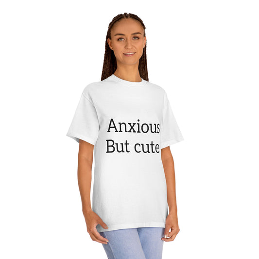 Anxious But Cute Unisex Classic Tee | Comfy T-Shirt for Introverts | Gift for Anxiety Awareness, Self-Care Apparel, Casual Wear
